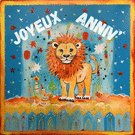 Joyeux anniversaire avec un lion color&eacute;